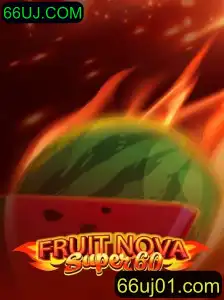 Descubra o Excitante Mundo de FruitNovaSuper60 no Portal 66UJ.COM
