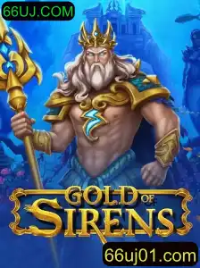 Descubra o Incrível Mundo do Jogo GoldofSirens