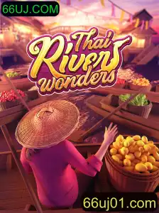 Explorando o Fascinante Mundo do Jogo ThaiRiverWonders